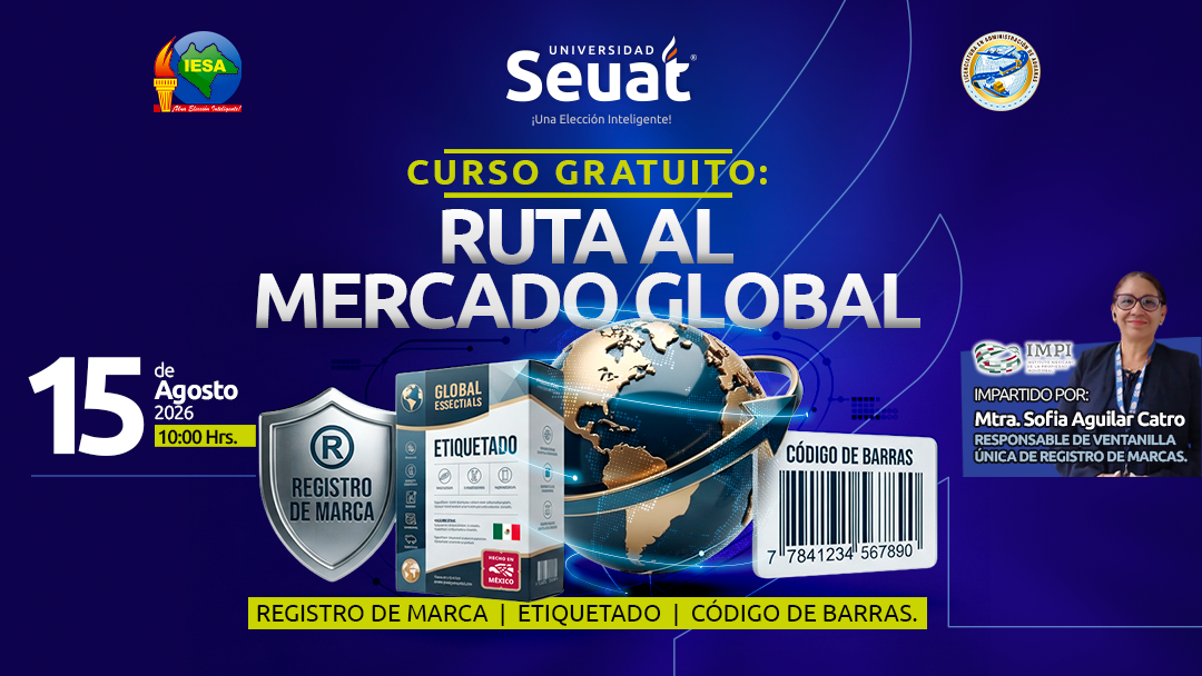 Curso: Ruta al Mercado Global: Registro de Marca, Etiquetado y Código de Barras.